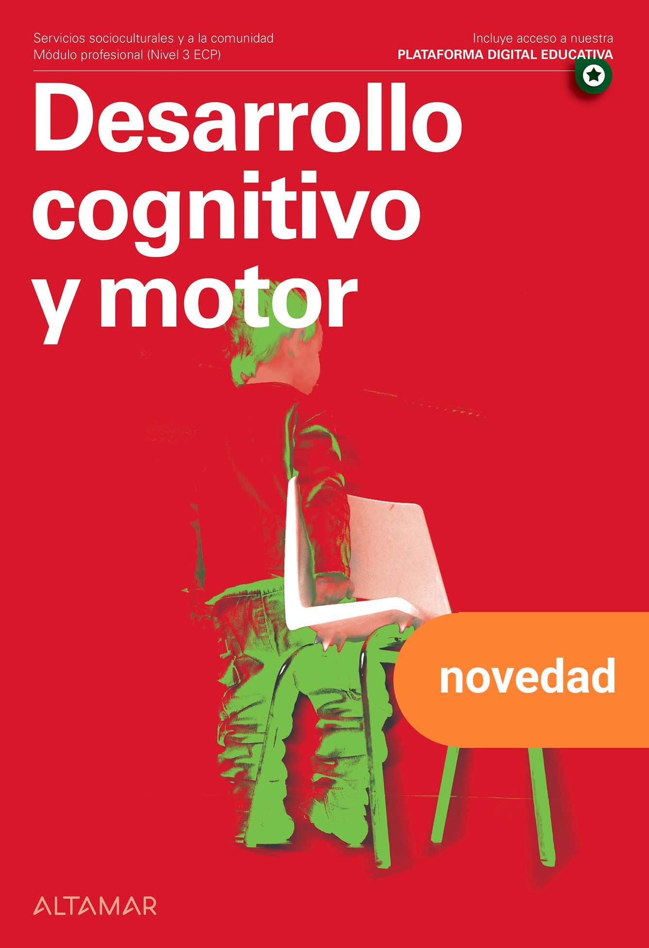 Desarrollo cognitivo y motor. Nueva edición